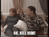 dumbanddumber-okkillhim.gif