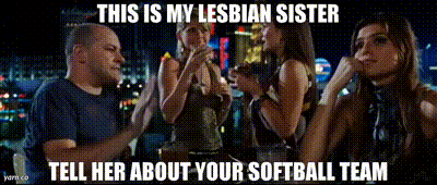 YARN | This is my lesbian sister Tell her about your softball team | What  Happens in Vegas (2008) | Video clips by quotes | e3e91a7e | 紗